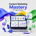 Content Marketing Mastery Programme